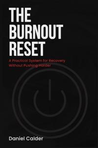 The Burnout Reset