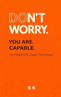 Don't Worry.