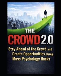 The Crowd 2.0