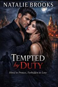 Tempted by Duty
