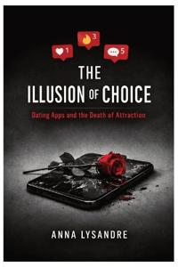 The Illusion of Choice