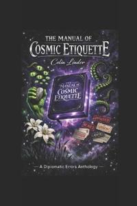 The Manual of Cosmic Etiquette