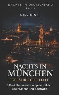 Nachts in München