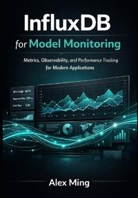 InfluxDB for Model Monitoring