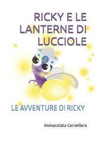 Ricky E Le Lanterne Di Lucciole