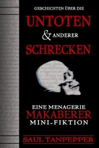 Geschichten über die Untoten und anderer Schrecken