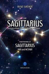 I Am Sagittarius