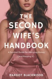 The Second Wife's Handbook