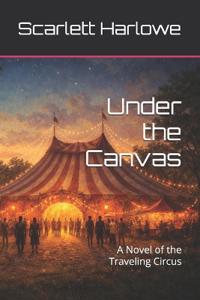 Under the Canvas