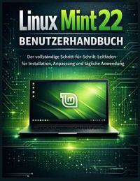 Linux Mint 22 Benutzerhandbuch