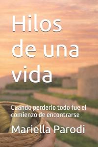 Hilos de una vida