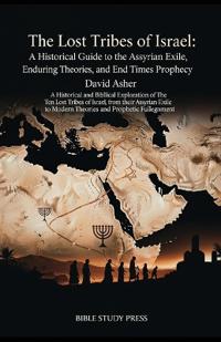 The Lost Tribes of Israel