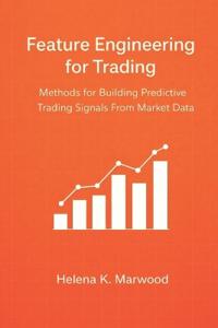 Feature Engineering for Trading