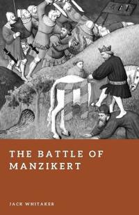 The Battle of Manzikert