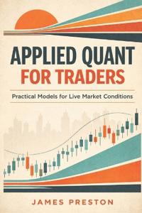 Applied Quant for Traders