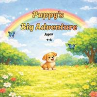 Puppy's Big Adventure