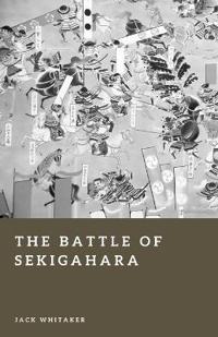 The Battle of Sekigahara
