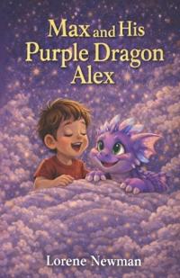 Max and His Purple Dragon Alex