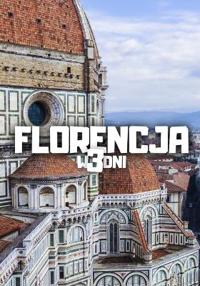 Florencja w 3 dni