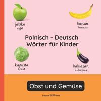 Polnisch - Deutsch Wörter für Kinder - Obst und Gemüse