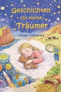 Geschichten für kleine Träumer