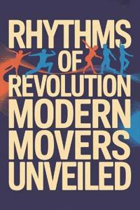 Rhythms of Revolution