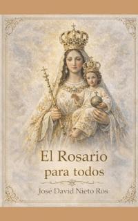 Cómo Rezar El Rosario