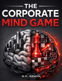 The Corporate Mind Game