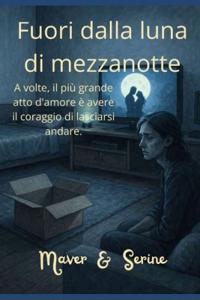 Fuori dalla luna di mezzanotte