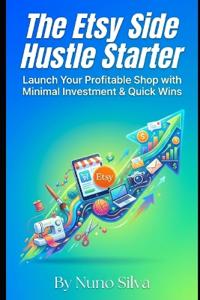 The Etsy Side Hustle Starter