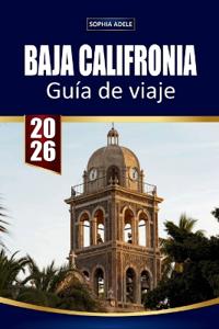 Guía de Viaje Baja California