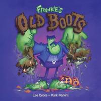 Frankie's Old Boots