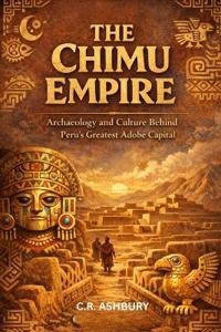 The Chimu Empire