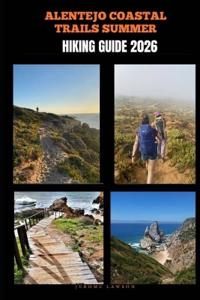 Alentejo Coastal Trails Summer Hiking Guide 2026