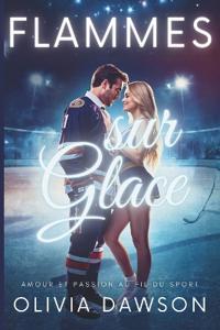 Flammes sur Glace