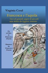 Francesca e l'aquila