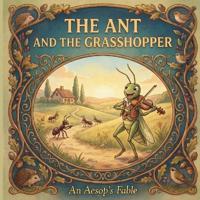 The Ant and the Grasshopper