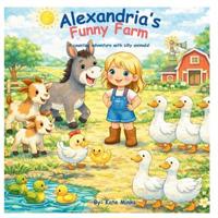 Alexandria's Funny Farm