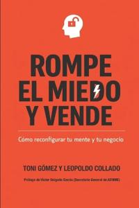 Rompe el Miedo y Vende
