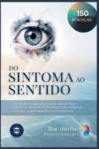 Do Sintoma ao Sentido