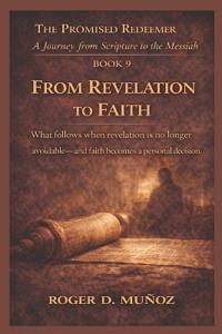 From Revelation to Faith