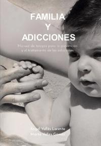 Familia y adicciones
