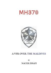 Mh370 a Vfr Over the Maldives