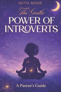 The Gentle Power of Introverts