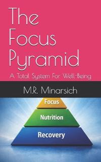 The Focus Pyramid