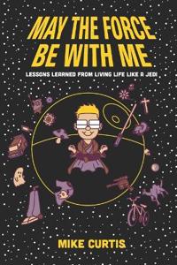 May the Force Be With Me