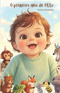 O primeiro ano de Otto
