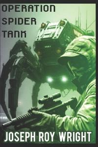 Operation Spider Tank