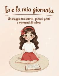 Io e la mia giornata