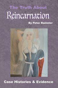 The Truth About Reincarnation